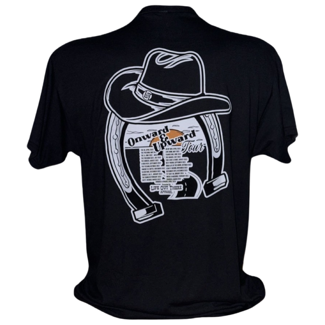 “ONWARD & UPWARD” Tour :
Life Out There Apparel “ONWARD & UPWARD” Tour Black Unisex tee is a country concert design with a cowboy hat & horseshoe on the front and back, with all the design names from the past 2 years (instead of city & tours dates) this photo is of the back of the tee shirt with a transparent background.