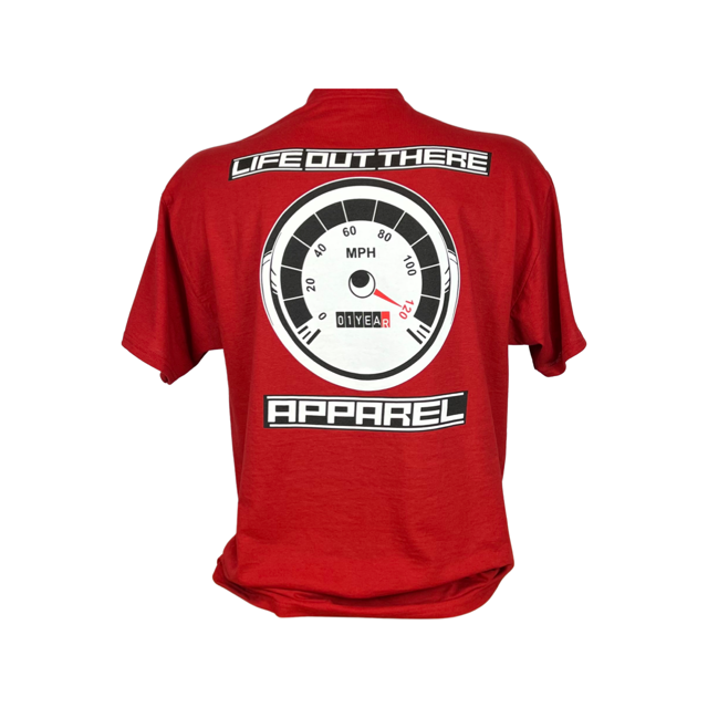 The Life Out There Apparel “On My Way” Unisex tee shirt in Crimson Red color is the 1 year anniversary design that has a big speedometer on it - pegged at 120 mph & the odometer is rolling over 1 Year. This is a photo of the back of the shirt with a white background. 